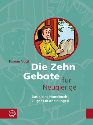 cover image of Die Zehn Gebote für Neugierige